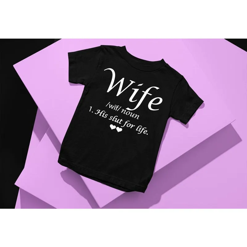 Wife Definition Shirt