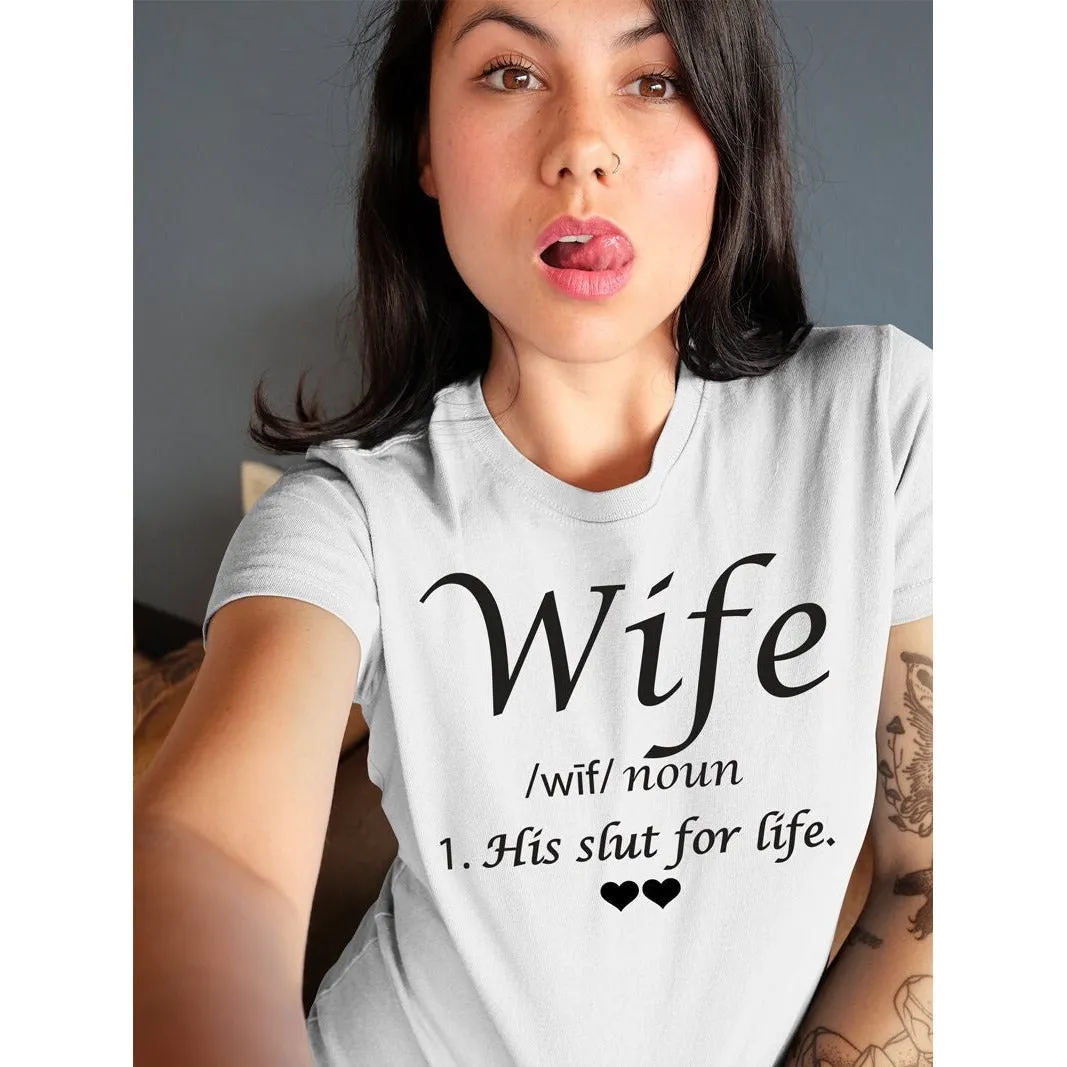 Wife Definition Shirt